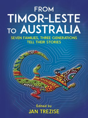 cover image of From Timor Leste to Australia